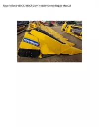 New Holland 980CF  980CR Corn Header Service Repair Manual preview