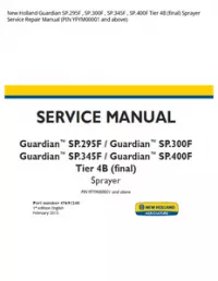 New Holland Guardian SP.295F   SP.300F   SP.345F   SP.400F Tier 4B (final) Sprayer Service Repair Manual (PIN YFYM00001 and above) preview