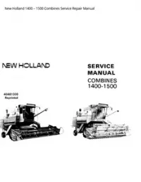 New Holland 1400 – 1500 Combines Service Repair Manual preview