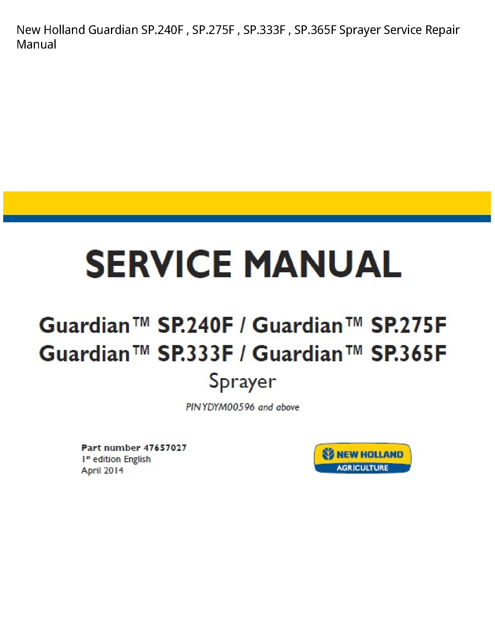 New Holland SP.240F Guardian Sprayer manual