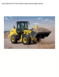 New Holland W110C Tier II Wheel Loader Service Repair Manual preview