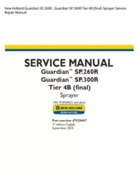 New Holland Guardian SP.260R   Guardian SP.300R Tier 4B (final) Sprayer Service Repair Manual preview