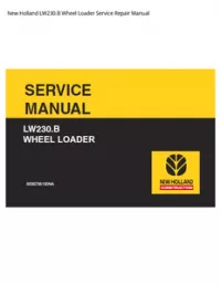 New Holland LW230.B Wheel Loader Service Repair Manual preview