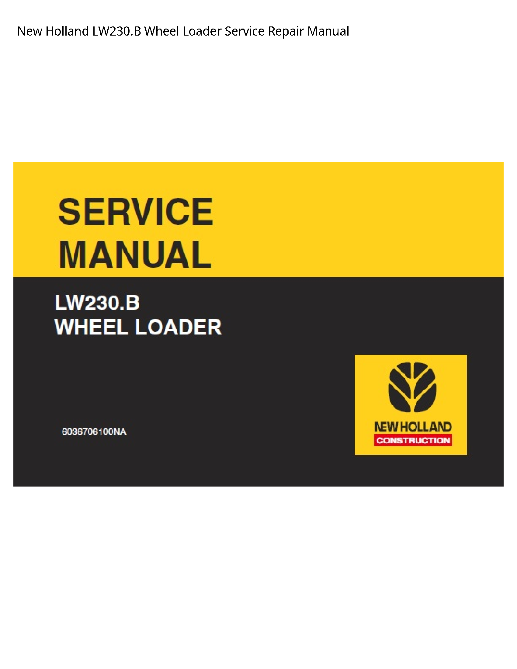 New Holland LW230.B Wheel Loader manual