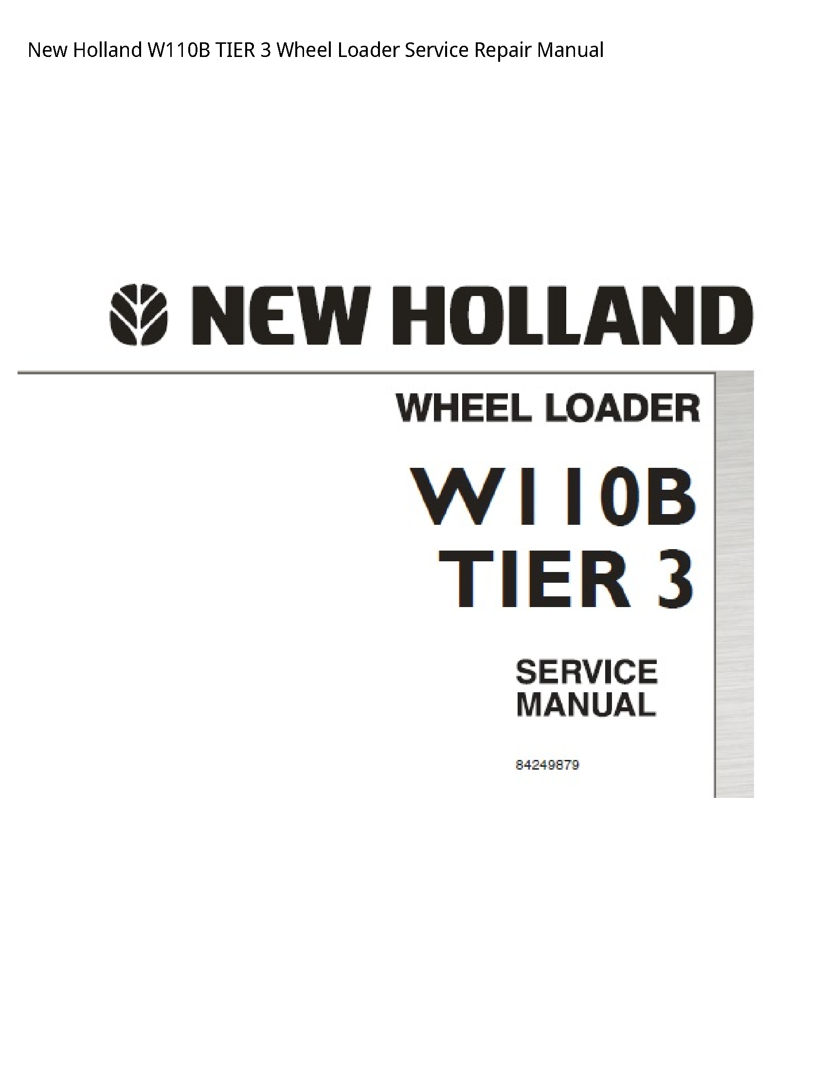 New Holland W110B TIER Wheel Loader manual