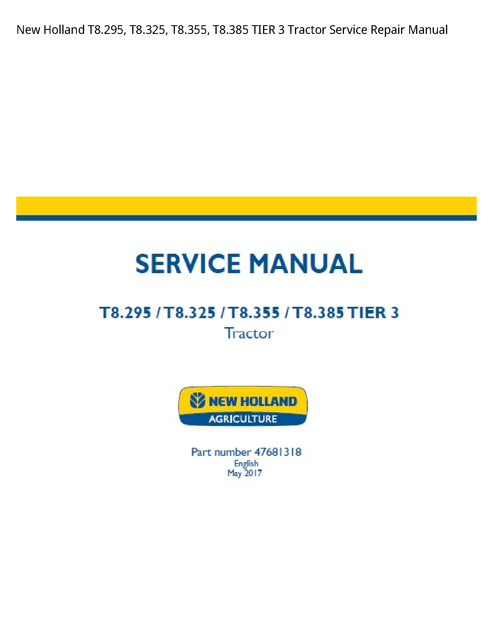 New Holland T8.295 TIER Tractor manual