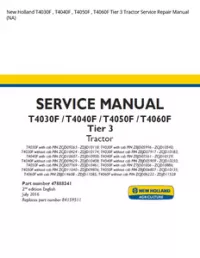 New Holland T4030F   T4040F   T4050F   T4060F Tier 3 Tractor Service Repair Manual (NA) preview