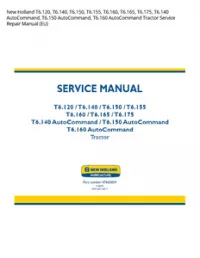 New Holland T6.120  T6.140  T6.150  T6.155  T6.160  T6.165  T6.175  T6.140 AutoCommand  T6.150 AutoCommand  T6.160 AutoCommand Tractor Service Repair Manual (EU) preview