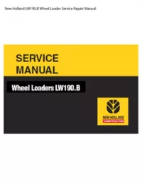 New Holland LW190.B Wheel Loader Service Repair Manual preview