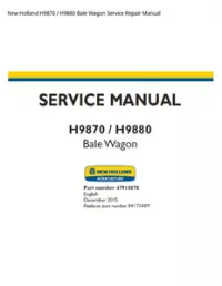 New Holland H9870 / H9880 Bale Wagon Service Repair Manual preview