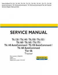 New Holland T6.120   T6.140   T6.150   T6.155   T6.160   T6.165   T6.175   T6.140 AutoCommand   T6.150 AutoCommand   T6.160 AutoCommand Tier 4A Tractor Service Repair Manual (NA) preview