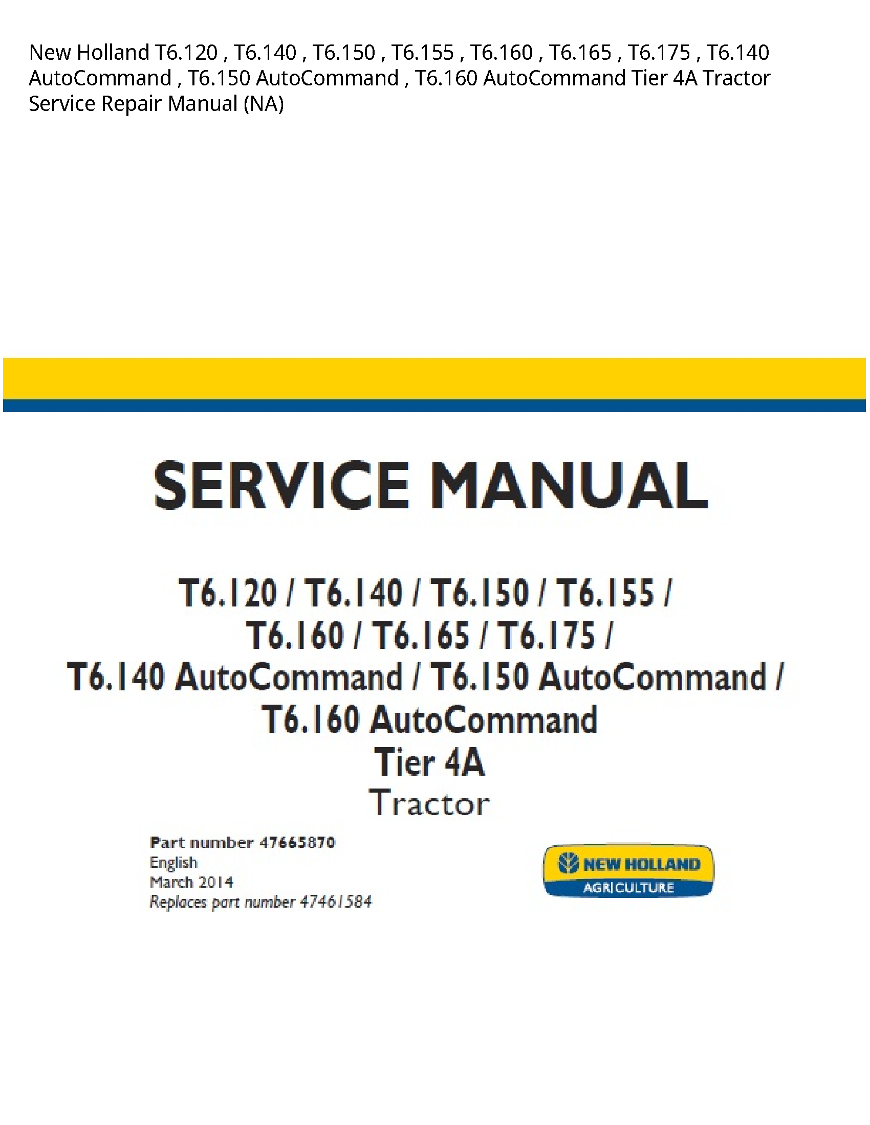 New Holland T6.120 AutoCommand AutoCommand AutoCommand Tier Tractor manual