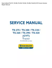 New Holland T8.275  T8.300  T8.330  T8.360  T8.390  T8.420 (CVT) Tractor Service Repair Manual preview
