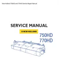 New Holland 750HD and 770HD Service Repair Manual preview