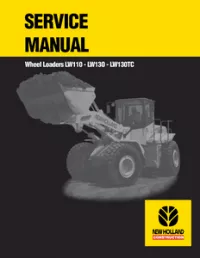 New Holland LW110 – LW130 – LW130TC Wheel Loaders Service Repair Manual preview