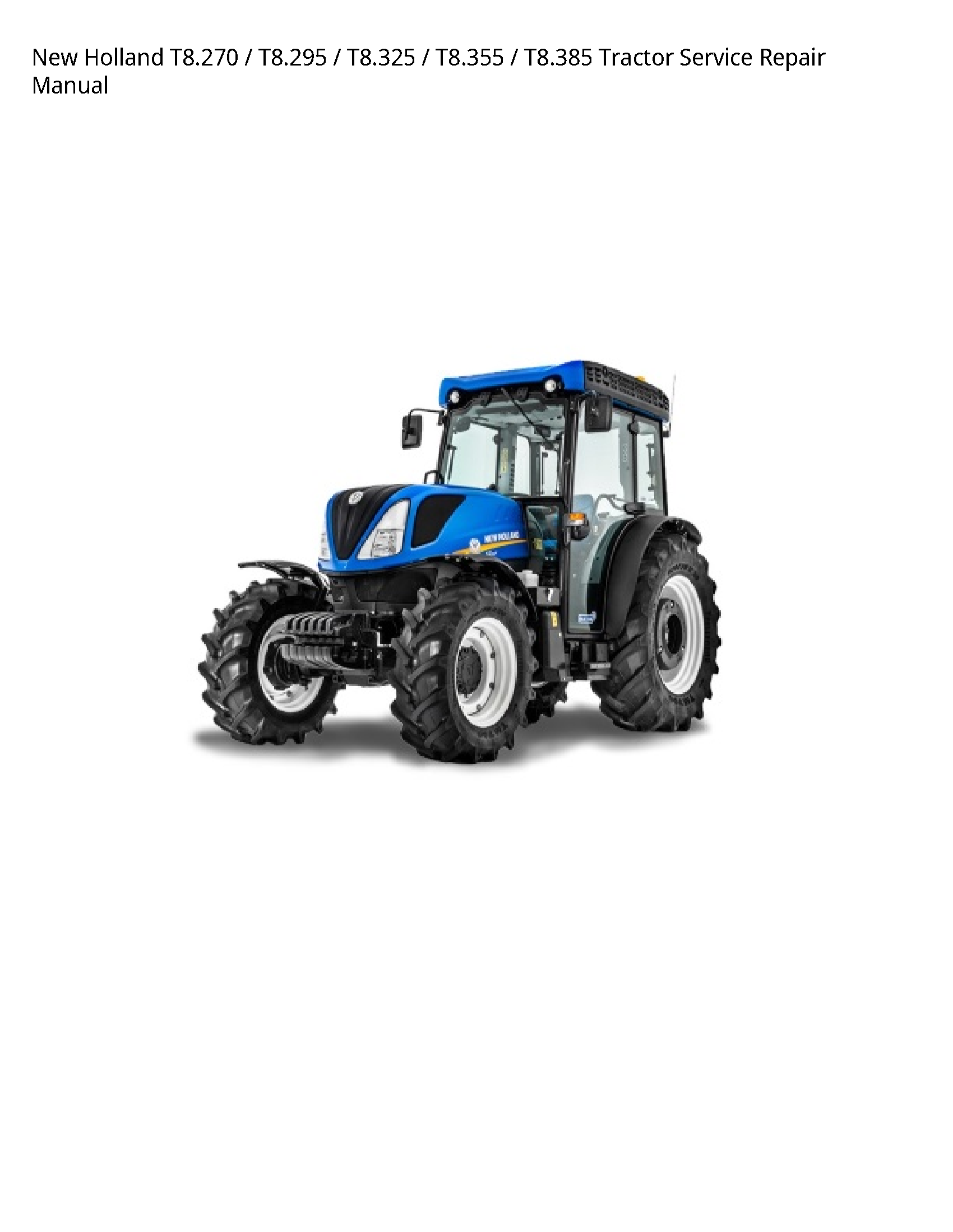 New Holland T8.270 Tractor manual