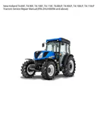 New Holland T4.80F  T4.90F  T4.100F  T4.110F  T4.80LP  T4.90LP  T4.100LP  T4.110LP Tractors Service Repair Manual (PIN ZHLH00094 and above) preview