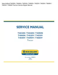 New Holland T4030N / T4040N / T4050N / T4060N / T4020V / T4030V / T4040V / T4050V / T4060V Tractors Service Repair Manual preview