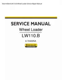 New Holland LW110.B Wheel Loader Service Repair Manual preview