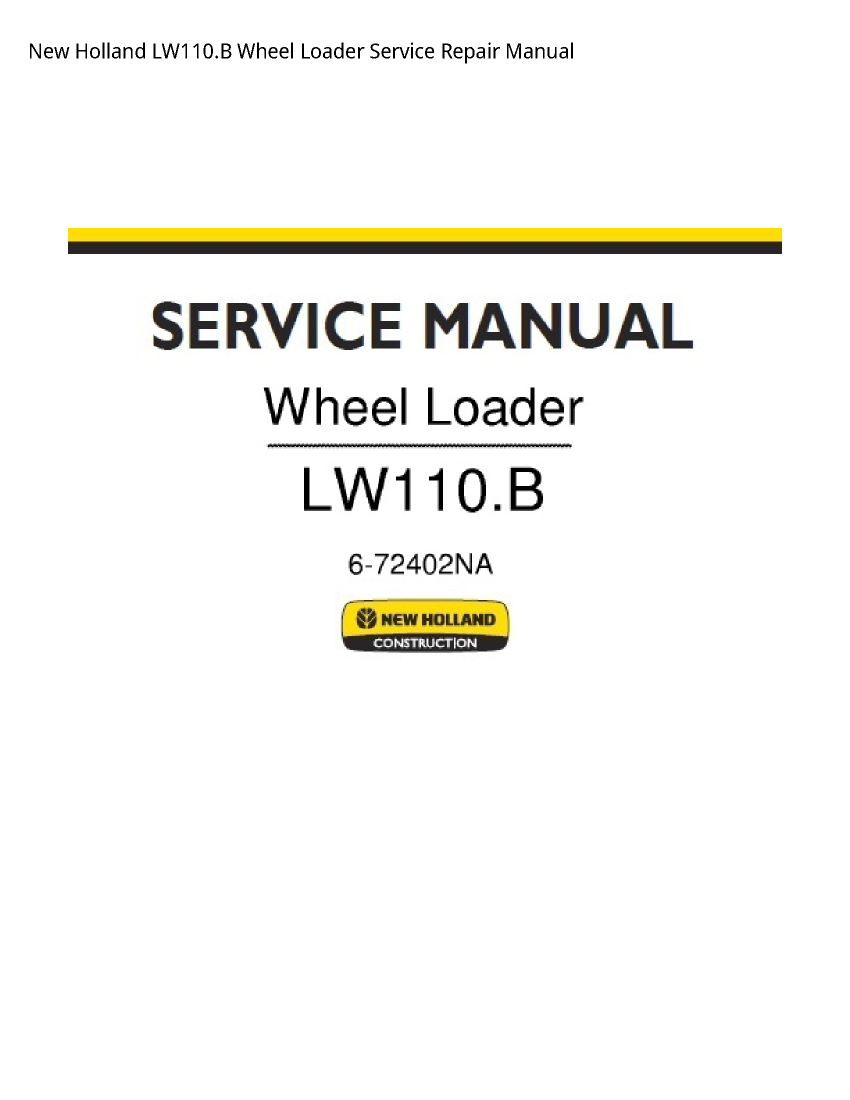 New Holland LW110.B Wheel Loader manual