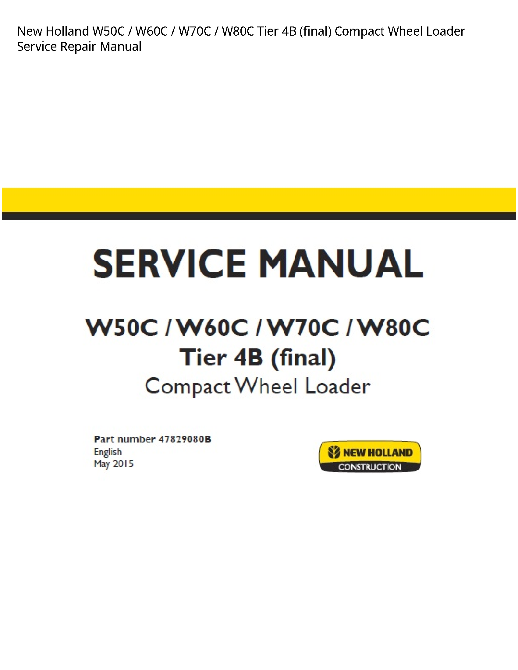 New Holland W50C Tier (final) Compact Wheel Loader manual