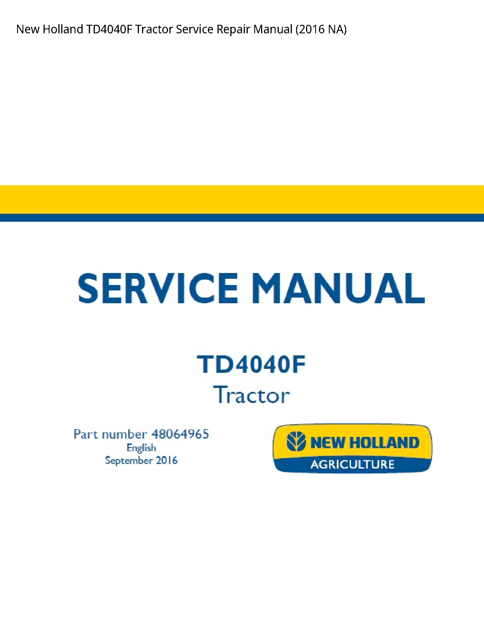 New Holland TD4040F Tractor manual