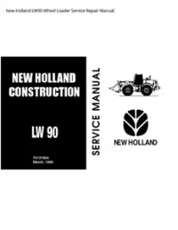 New Holland LW90 Wheel Loader Service Repair Manual preview