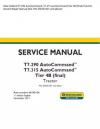 New Holland T7.290 AutoCommand  T7.315 AutoCommand Tier 4B (final) Tractors Service Repair Manual (NA  PIN ZFEA01001 and above) preview