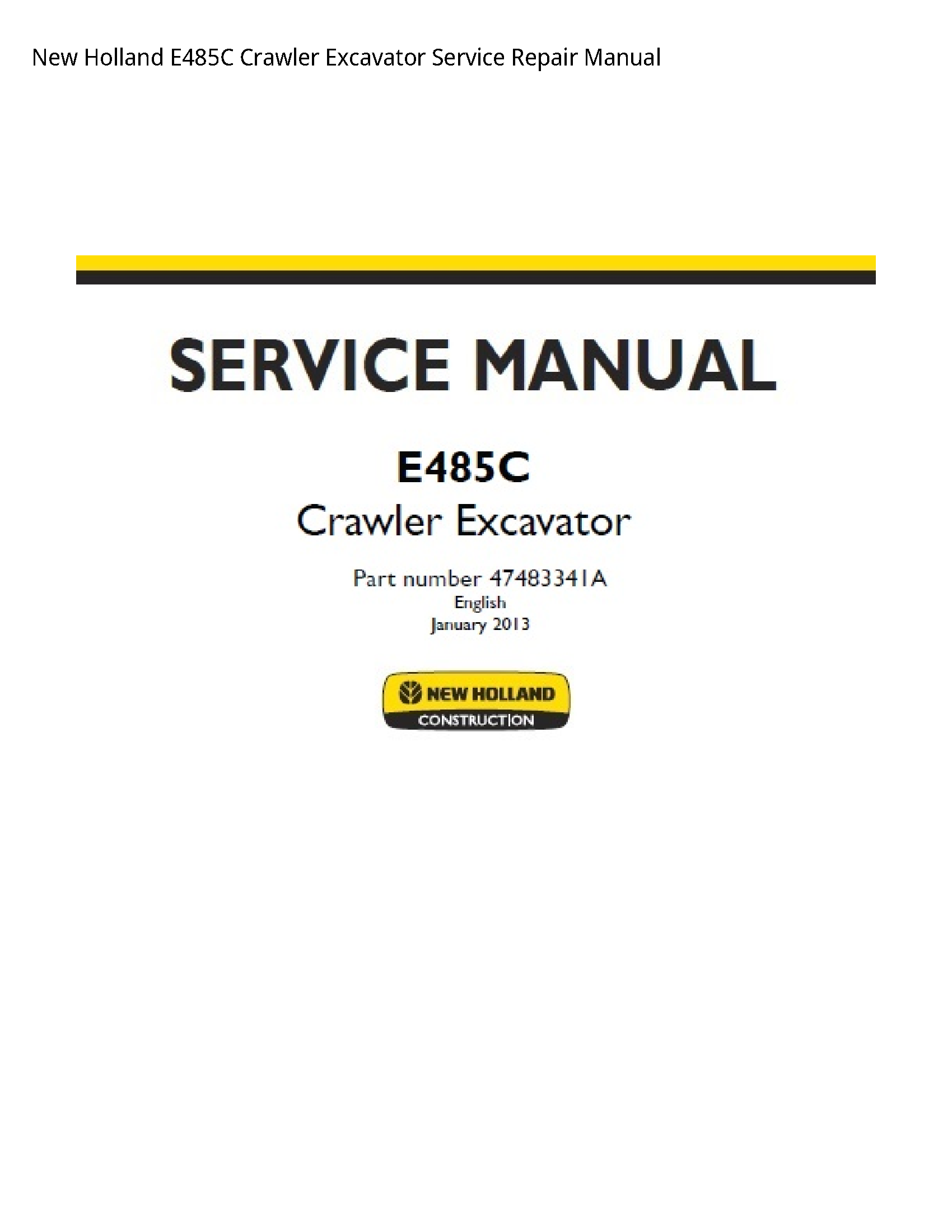 New Holland E485C Crawler Excavator manual