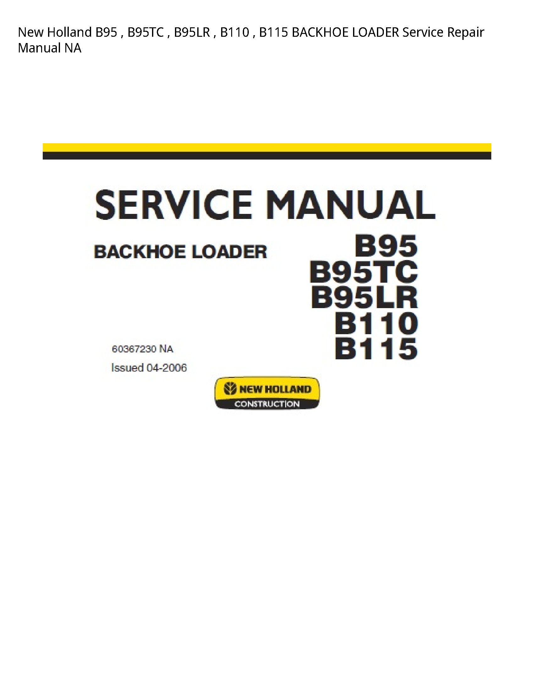 New Holland B95 BACKHOE LOADER manual
