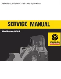 New Holland LW50.B Wheel Loader Service Repair Manual preview