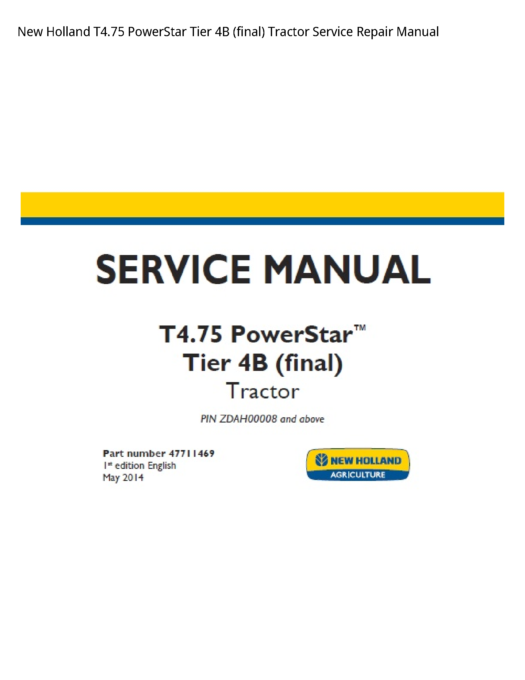 New Holland T4.75 PowerStar Tier (final) Tractor manual