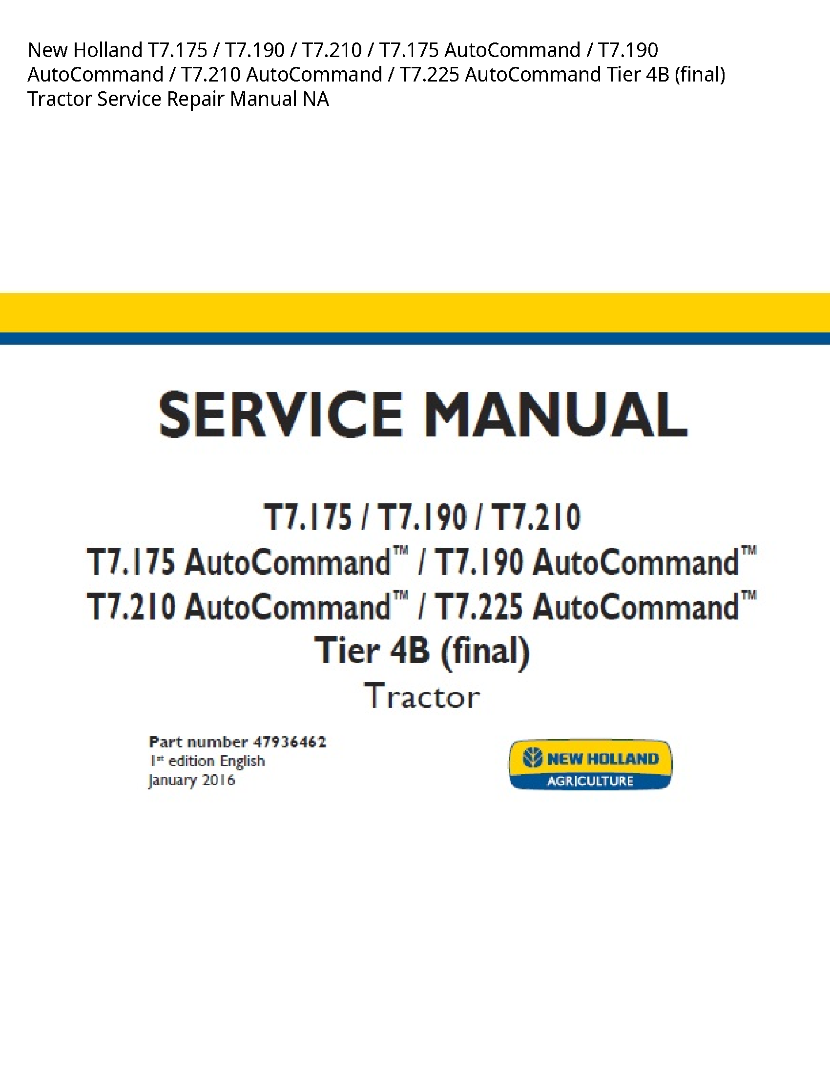 New Holland T7.175 AutoCommand AutoCommand AutoCommand AutoCommand Tier (final) Tractor manual