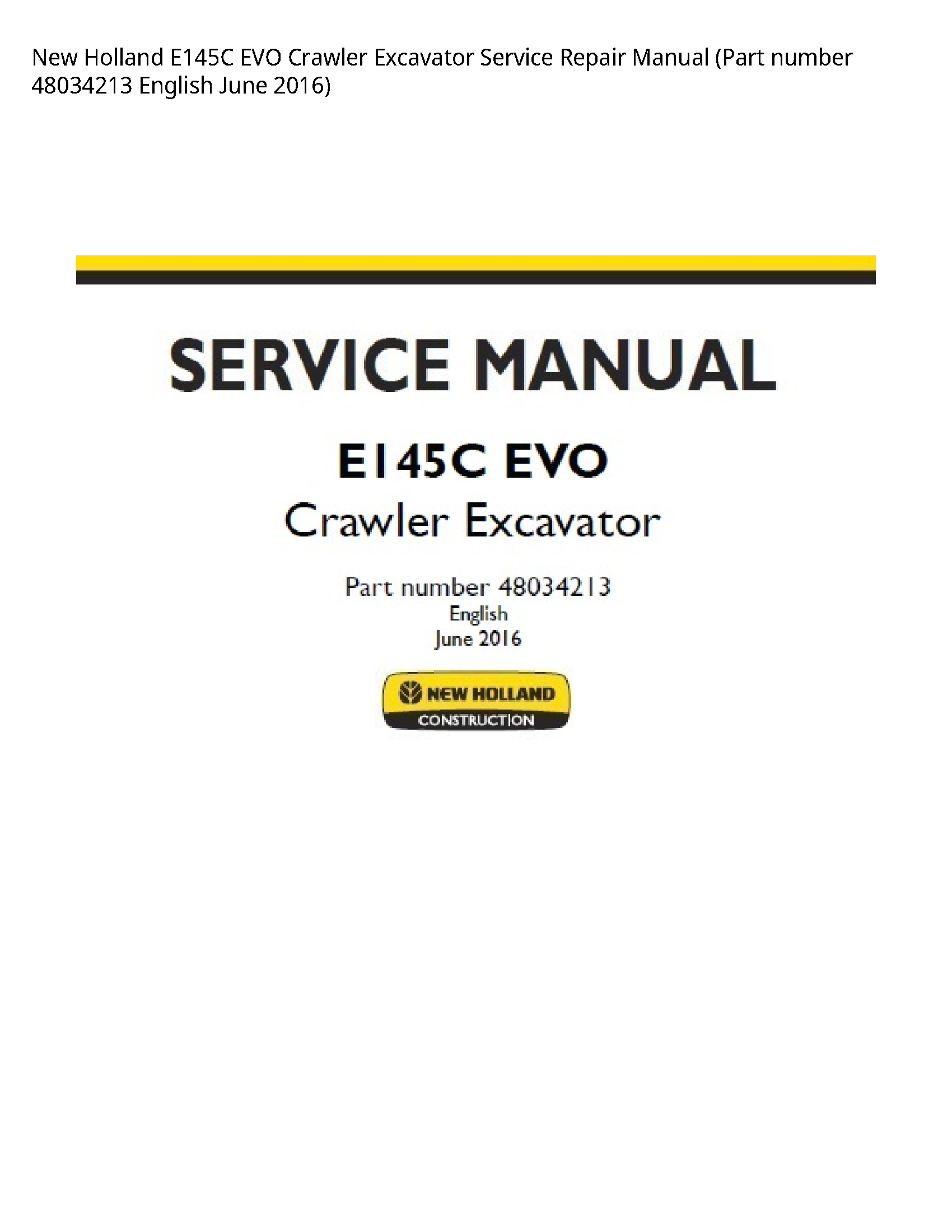 New Holland E145C EVO Crawler Excavator manual