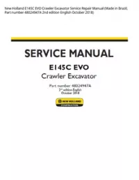 New Holland E145C EVO Crawler Excavator Service Repair Manual (Made in Brazil  Part number 48024947A 2nd edition English October 2018) preview