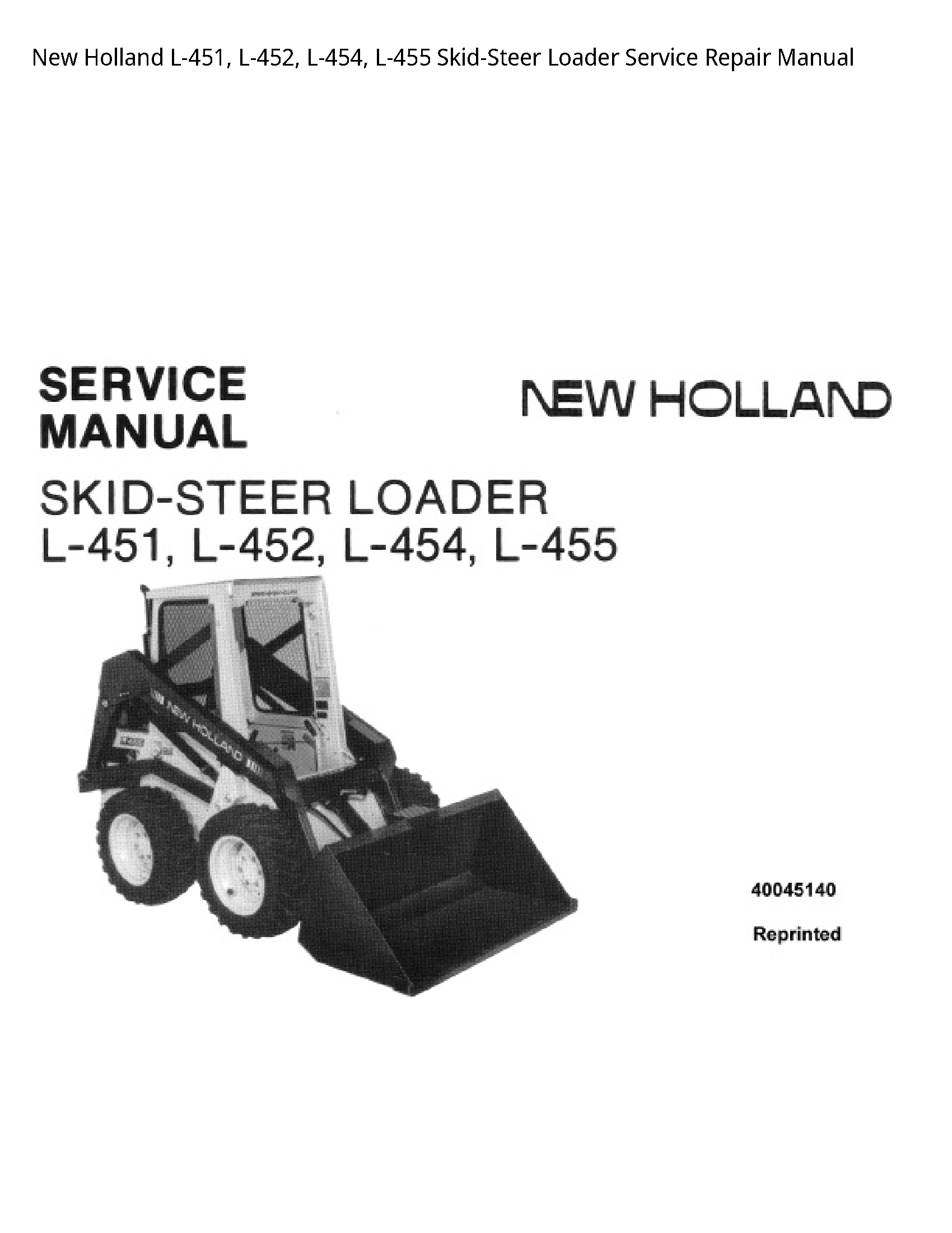 New Holland L-451 Skid-Steer Loader manual