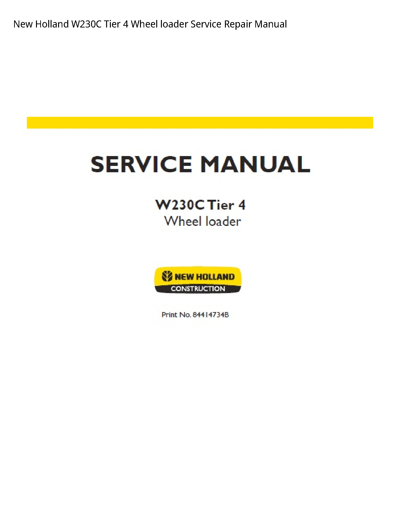 New Holland W230C Tier Wheel loader manual