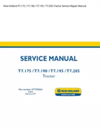 New Holland T7.175 / T7.190 / T7.195 / T7.205 Tractor Service Repair Manual preview