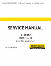 New Holland E135BSR ROPS Tier III Crawler Excavator Service Repair Manual preview