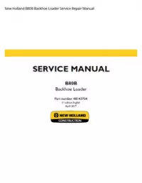 New Holland B80B Backhoe Loader Service Repair Manual preview