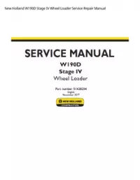 New Holland W190D Stage IV Wheel Loader Service Repair Manual preview
