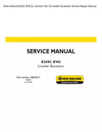 New Holland E265C EVO (LC version Tier 3) Crawler Excavator Service Repair Manual preview