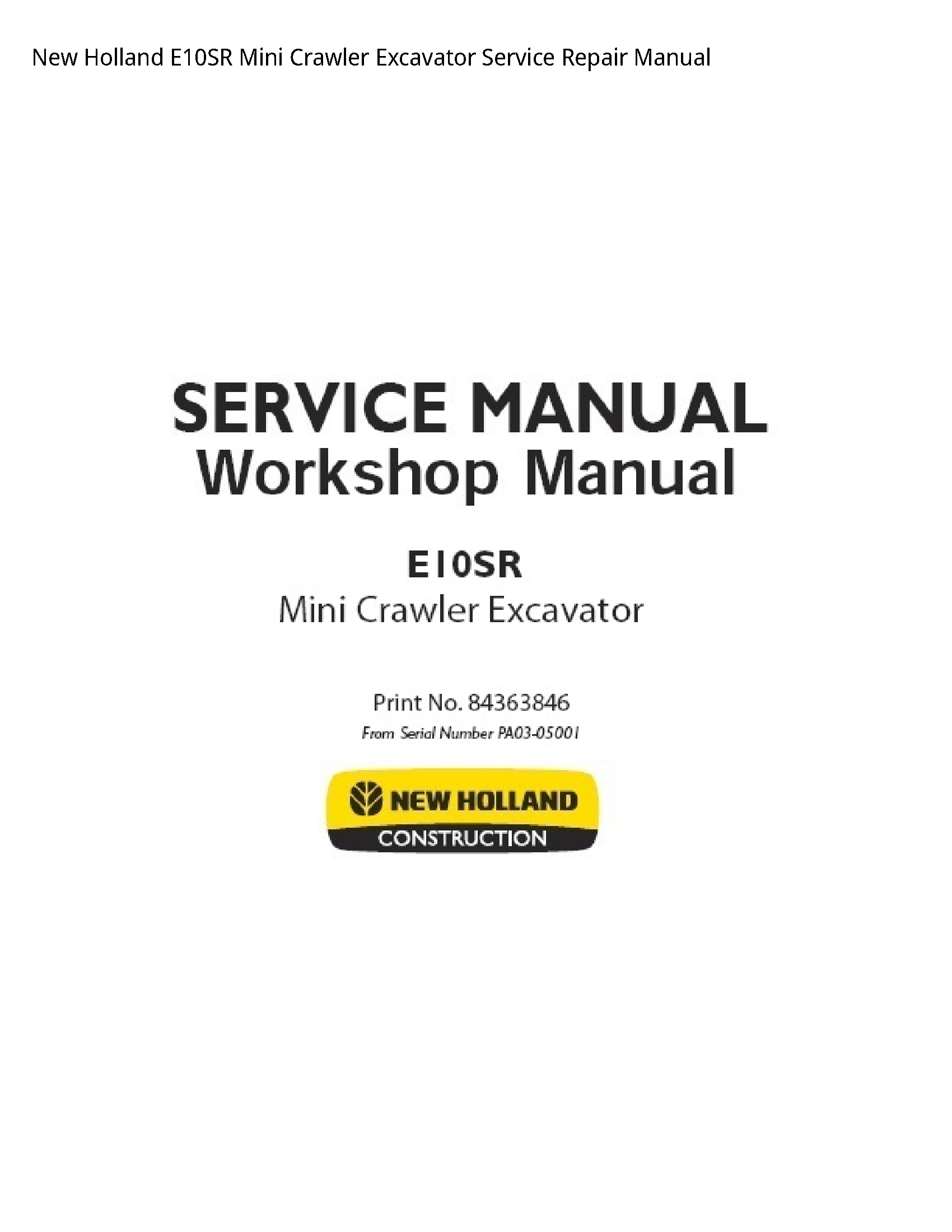 New Holland E10SR Mini Crawler Excavator manual