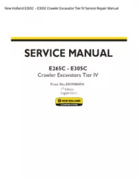 New Holland E265C – E305E Crawler Excavator Tier IV Service Repair Manual preview
