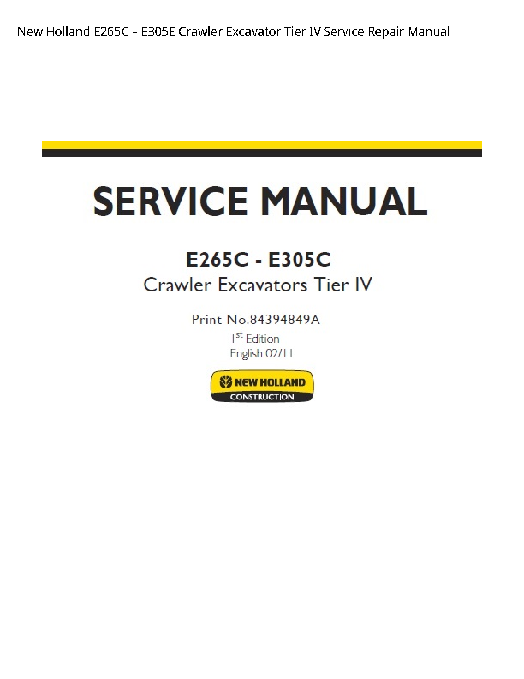 New Holland E265C Crawler Excavator Tier IV manual