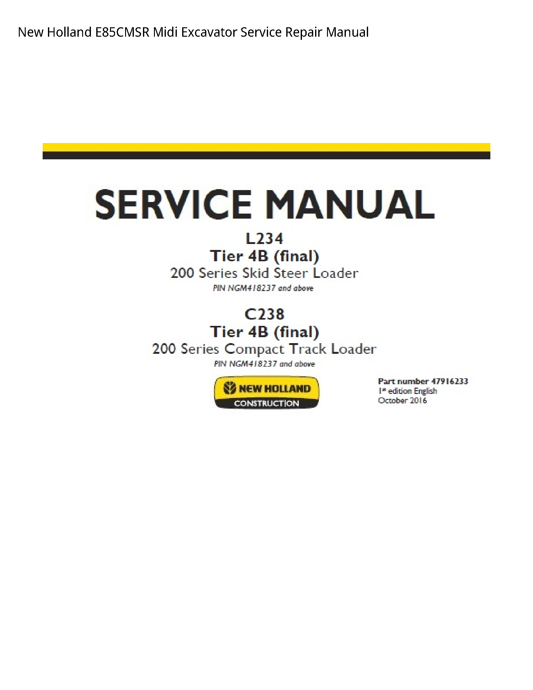 New Holland E85CMSR Midi Excavator manual