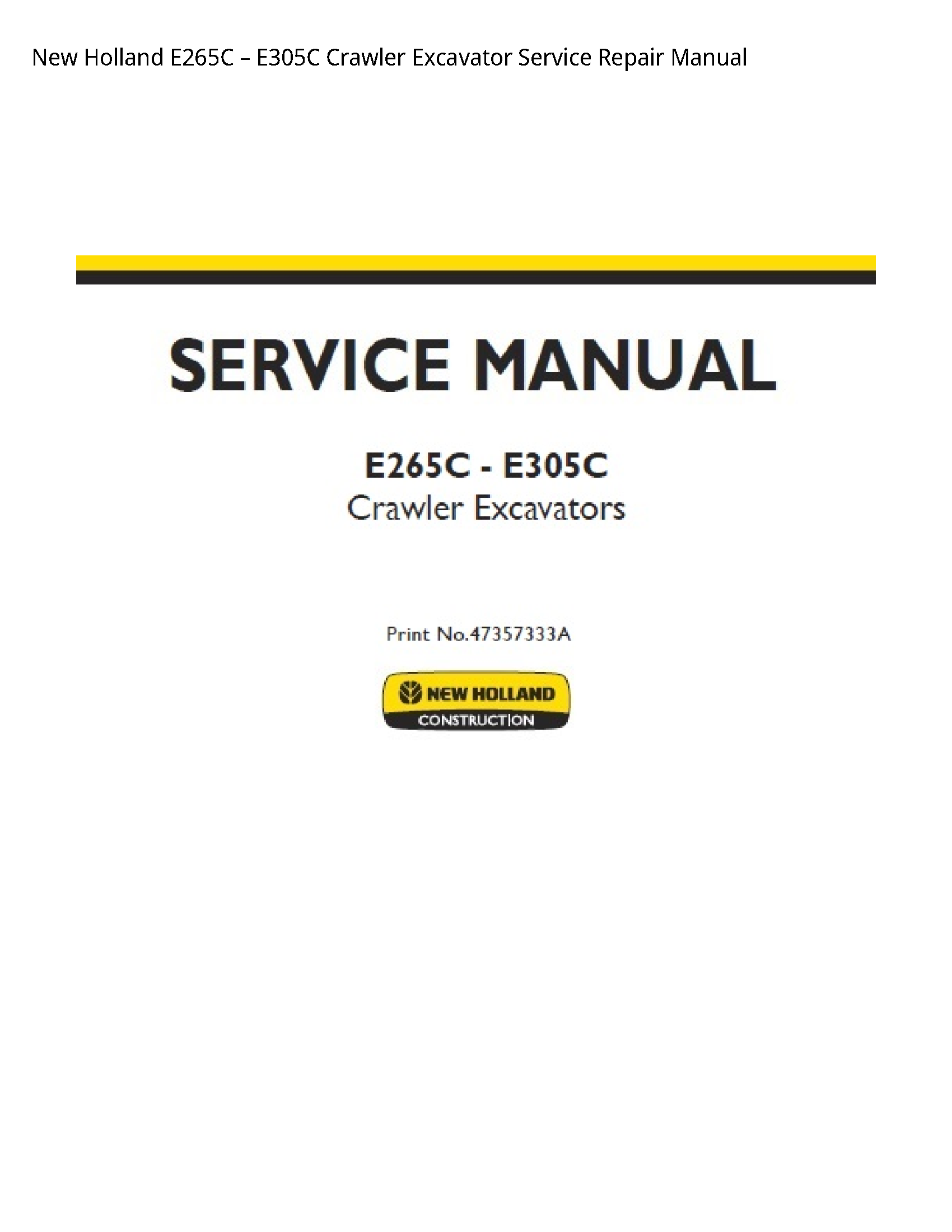 New Holland E265C Crawler Excavator manual