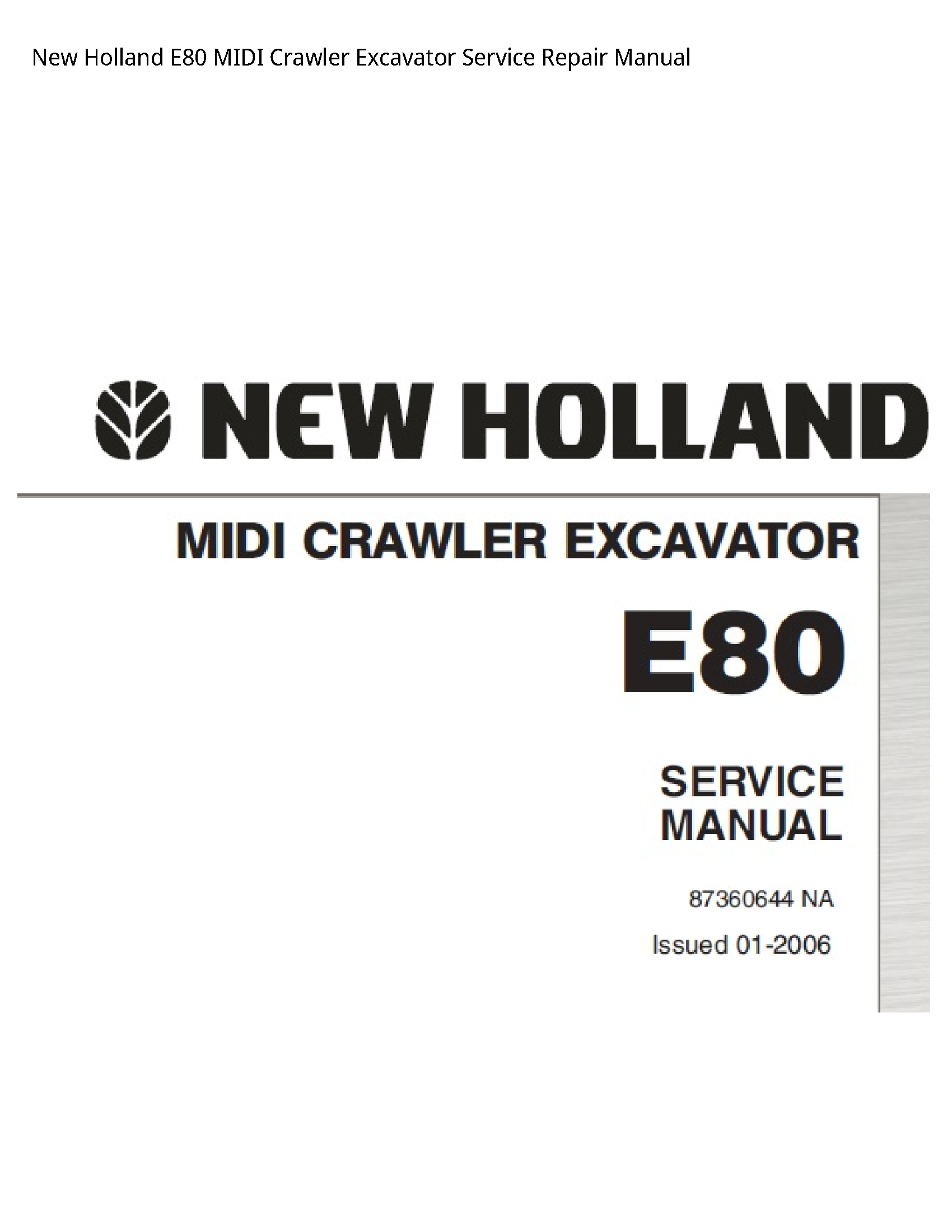 New Holland E80 MIDI Crawler Excavator manual