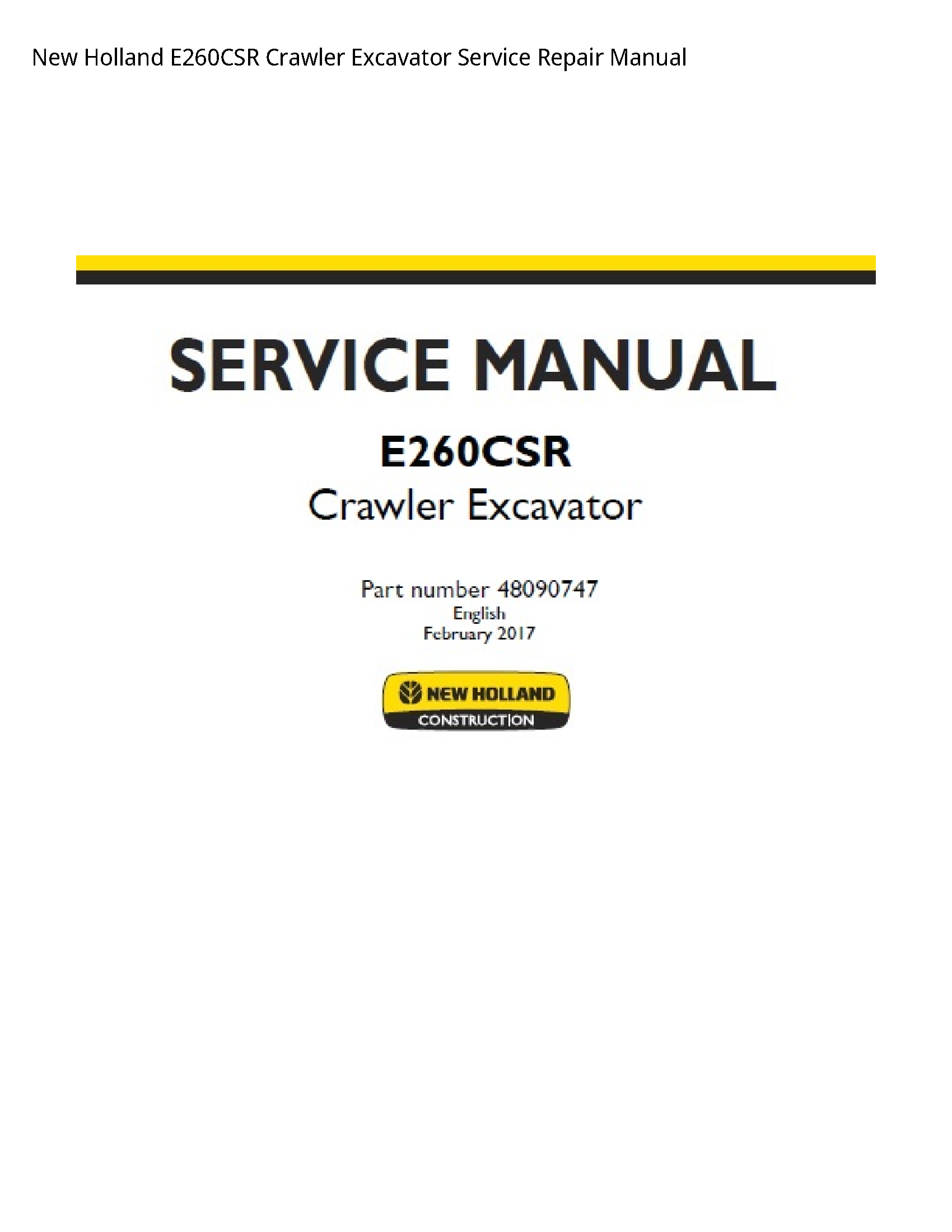 New Holland E260CSR Crawler Excavator manual
