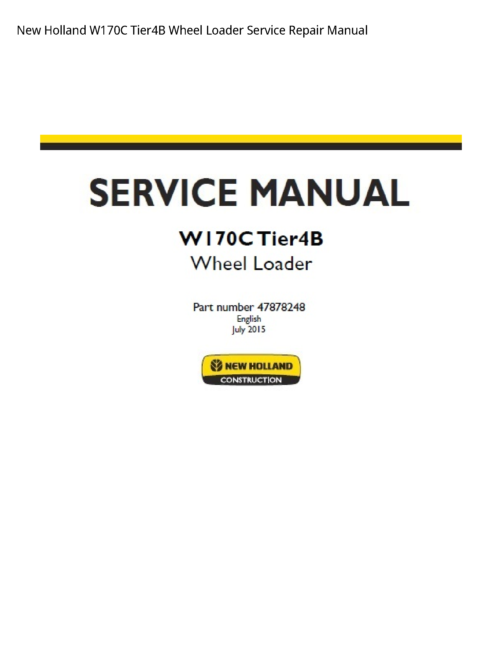 New Holland W170C Wheel Loader manual